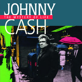 Johnny Cash | Johnny Cash: The Mystery of Life (Bonus Tracks)